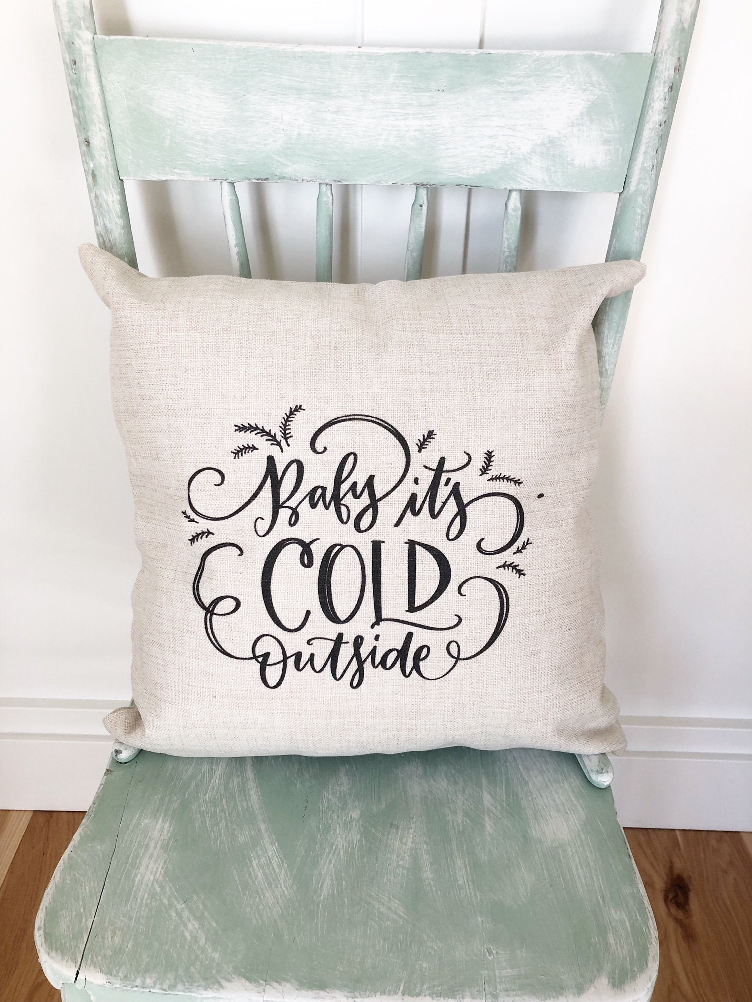 Baby Its Cold Outside Pillow Etsy Canada