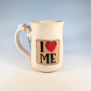 I Love Me Mug