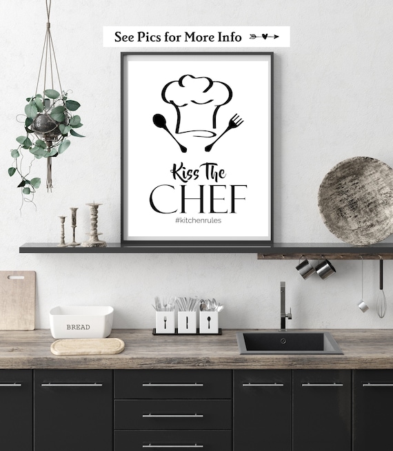 Kiss the Chef Print, Kitchen Wall Art, BBQ Gifts for Men, Choose Your  Colors and Change up the Words, Kitchen Decor, Birthday Gift for Him 