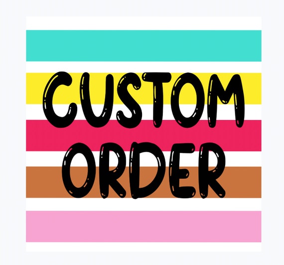 Custom Order PNG File: Commercial Use Design (Digital Download)