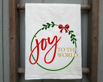 Joy to the World Christmas Flour Sack Towel, Holiday Kitchen Decor