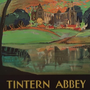 Freda Lingstrom Vintage Travel Poster 1992 | &quot;Tintern Abbey&quot; (1931) | Great Western Railway Poster | Tintern Abbey, Wye Valley