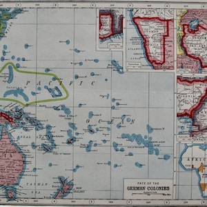 1920 Harmsworth&#39;s Atlas Map &quot;Fate of the German Colonies&quot; | Genuine Antique Colour Map | Over 100 Yrs Old | German Colonial Empire in 1914