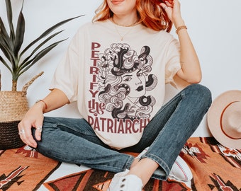 Medusa T-Shirt: Petrify The Patriarchy, Witchy Feminist Tee