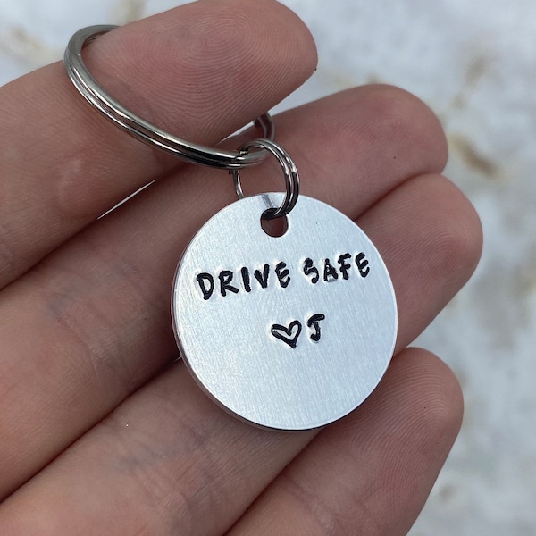 Drive Safe Keychain - **Lightweight** - Hand Stamped - Cute Little Gift - Couples Gift - Gift for Teens - With Personalized Initial
