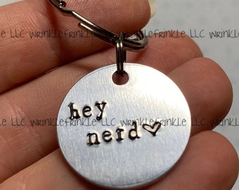 Hey Nerd Keychain - Valentine’s Day Gift - Cute Couples Gift - Nerdy Gift - Gift for Him - Gift for Her