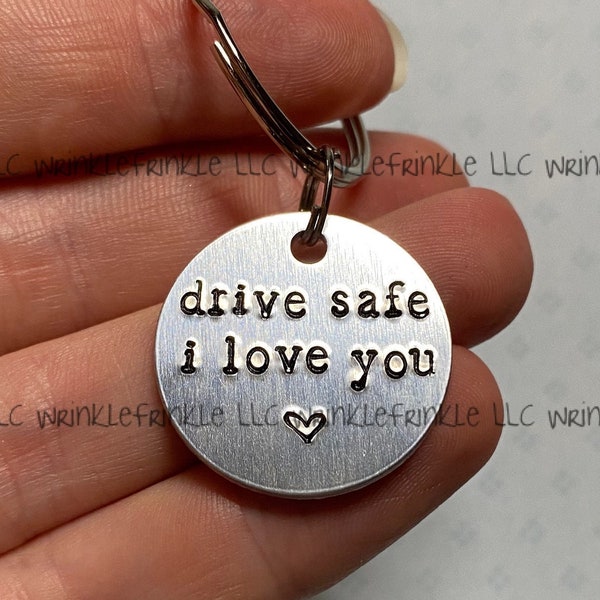 Drive Safe I Love You Keychain - Hand Stamped - Cute Couples Gift - Personalized