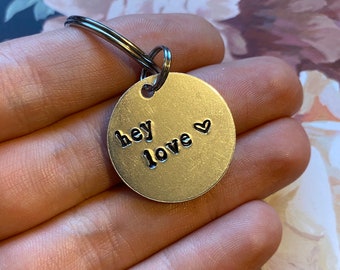 Hey Love Keychain - Valentine’s Day Gift
