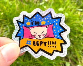 Pegatina de gato de vinilo brillante "I'm Eepy"