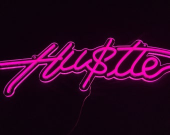 Hustle Neon Sign - Inspirational Neon Sign - Side Hustlers Custom Neon Sign