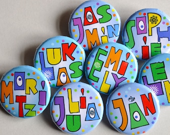 Button Wunschname Kunterbunt personalisiert / Gastgeschenk Kindergeburtstag / Anstecker bunt persönlich