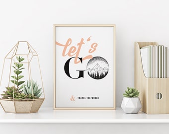 A4 Print "Let's go & travel the World"