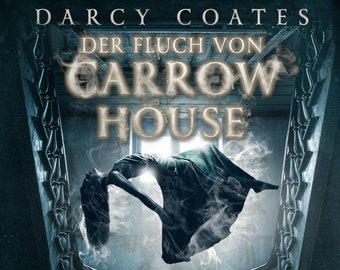 Der Fluch von Carrow House (Darcy Coates) | Hörbuch | MP3-CD