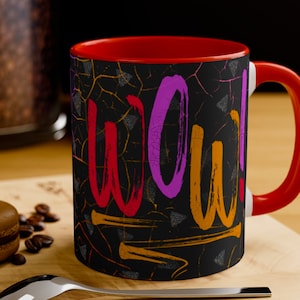 WOW your day in red – Mug | Accent Mug with WOW motivation| 3 color variations | Self-confidence Mug | WOW Mug | Wording Charm Mug