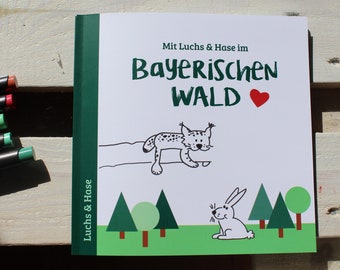 Mit Luchs & Hase im Bayerischen Wald