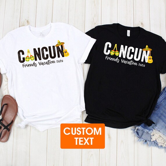 Cancun Friends Vacation Shirt Family Vacation Mexico Shirt Etsy