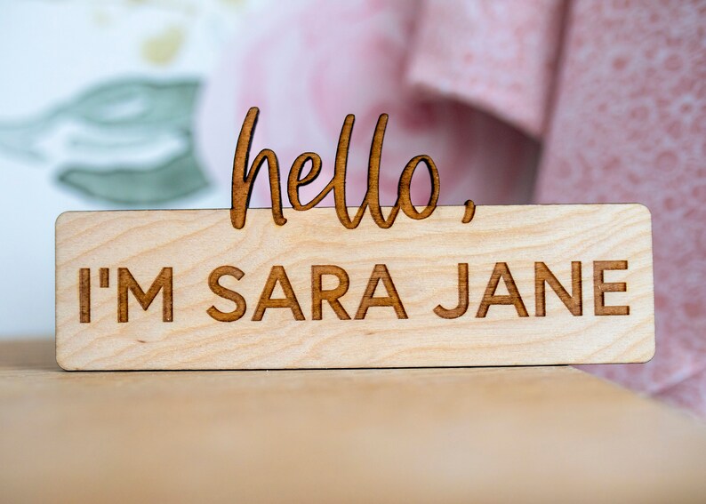 Newborn photo prop Wooden birth announcement Birth announcement Hello my name is sign