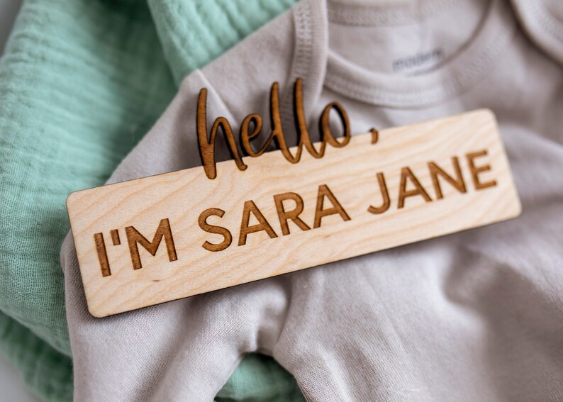 Newborn photo prop Wooden birth announcement Birth announcement Hello my name is sign