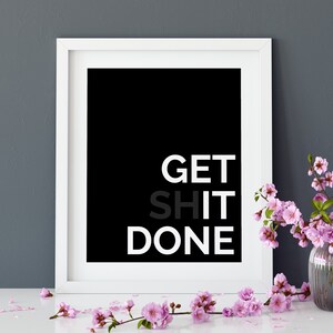 Get It Done Printable Wall Art Instant Download Minimal Art - Etsy