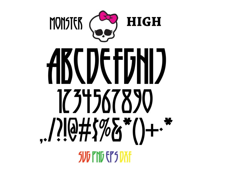 Download MONSTER HIGH FONT svg / Monster High Alphabet svg ...