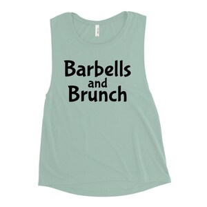 Barbells & Brunch - Ladies’ Muscle Tank