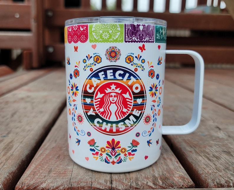 Cafecito Y Chisme 10oz Insulated Coffe Mug Colorful Mexican Theme Banner Personalized Chula Chismosa Cabrona Chingona Perrona Toxica image 1