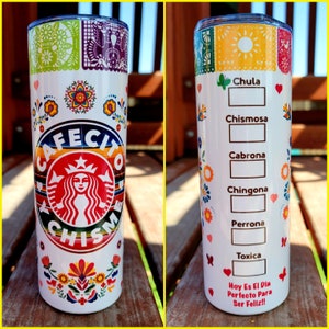 Cafecito Y Chisme 20oz Skinny Tumbler Colorful Mexican Theme Banner Personalized Chula Chismosa Cabrona Chingona Perrona Toxica