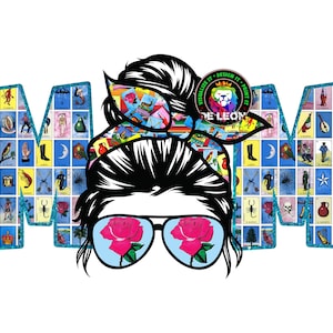 Mom Life La Loteria Mexicana Head Messy Bun Print 11&quot; Inch Sublimation Transfer Ready La Rosa