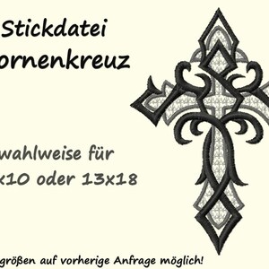 Stickdatei DORNENKREUZ Kreuz Cross Religion Tribal Religion Taufe Konfirmation Kommunion Ostern Gothic Bild 1