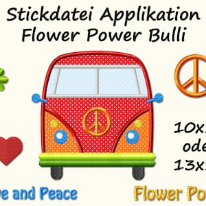 Embroidery file Flower Power Bulli Application Bus Van Hippie-Bus Hippie Machine embroidery design 70th 60th