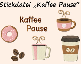 Embroidery file COFFEE PAUSE Coffee break Donat Coffee Break machine embroidery design doughnut coffee beans cup coffee coffee beans beans