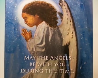 May the Angels Be With You- Sympathy Line