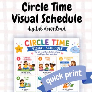 May include: A Circle Time Visual Schedule digital download featuring a colorful chart with nine numbered steps. Each step includes an illustration of children and text describing activities like gather together, song time, calendar time, and story time.