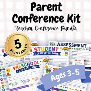 May include: A Parent Conference Kit Teacher Conference Bundle featuring five printable documents for preschool students ages 3-5. The collection includes a Student Observation Form, a Preschool Report Card, and an Assessment Summary Sheet with colorful icons.