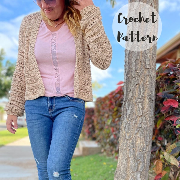 Crochet Pattern/ Crochet Cardigan Pattern/ Crochet Spring Cardigan/ Cropped Sweater Pattern/ Crochet Cropped Cardigan/ The Evie Cardigan