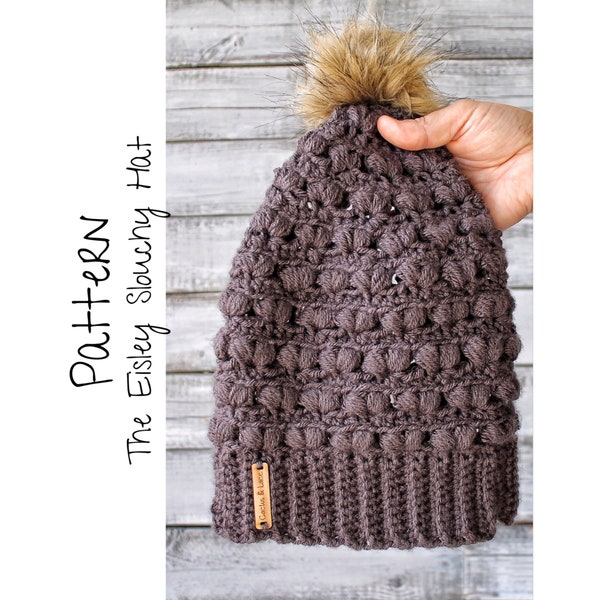 Crochet Pattern/ The Eisley Slouchy Hat/ Easy Crochet Pattern/ Slouchy Beanie Pattern/ Crochet Hat Pattern