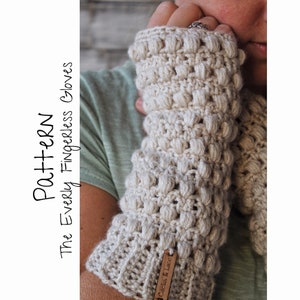 PATRÓN DE CROCHET// The Everly Patrón de guantes sin dedos/ Patrón de guantes de crochet/ Guantes sin dedos de crochet/ Patrón de guantes para mensajes de texto/ Calentador de brazos