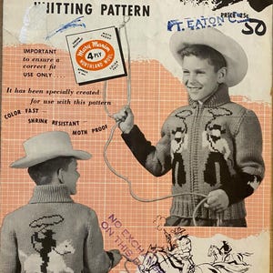 May include: A knitting pattern for a cowboy cardigan for boys, sizes 8-10-12. The pattern is from Mary Maxim and features a graphic of a cowboy riding a horse. The pattern is for a 4-ply cardigan and is made with Northland wool.