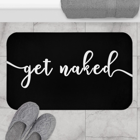 Get Naked Bath Mat, Home Bath Mat, Door Bath Mat, Best Bath Mat