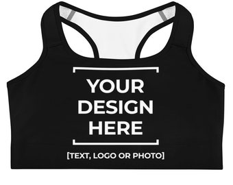 Custom Sports Bra, Personalized Sports Bra, Custom Text Bra, Photo Bra, Custom Gym Bra, Logo Bra, Picture Bra, Design Your Own Bra