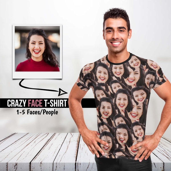 T-shirt unisexe Crazy Face personnalisé, cadeau d'anniversaire meilleur ami, cadeau personnalisé, chemise photo personnalisée, cadeau pour papa, cadeau petit ami