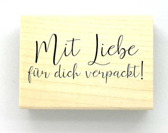 Stempel mit Text "Mit Liebe für dich verpackt!"