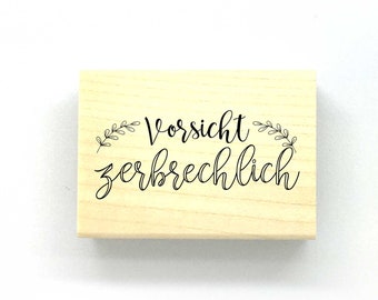 Stempel "Vorsicht zerbrechlich"