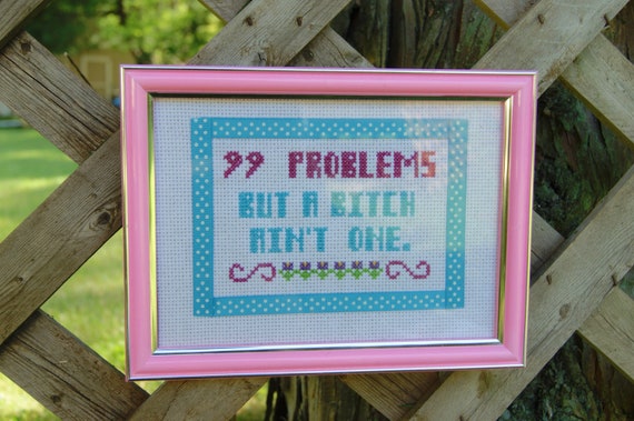 99 Problems Rap Lyrics Jay Z Subversive Snarky Sassy Kitsch Etsy