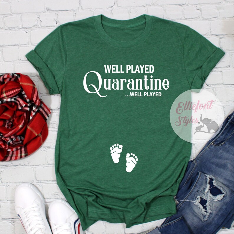 quarantine pregnancy shirt