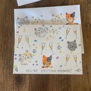 You're getting meowied engagement, handmade cat engagement card, getting married card, watercolor ink cat lover, getting meowied card