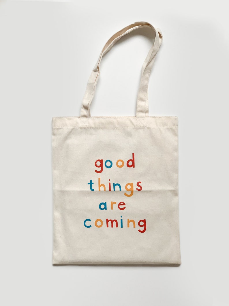 Good Things Are Coming Canvas Tote Bag Natural/Black Natural