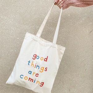 Good Things Are Coming Canvas Tote Bag Natural/Black image 5