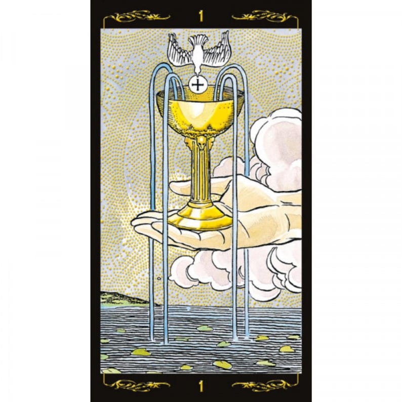May include: Tarot card illustration featuring a golden chalice held in a hand, with water flowing from it. A dove with a cross hovers above the chalice. The card is numbered "1" at the top and bottom, set against a black border.