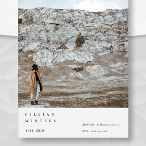 May include: A funeral template for a celebration of life with a photo of a woman standing in front of a rocky cliff. The text on the template reads "Gillian Winters 1981-2019", "Location: St Matthews Church", and "Date: June 2018".